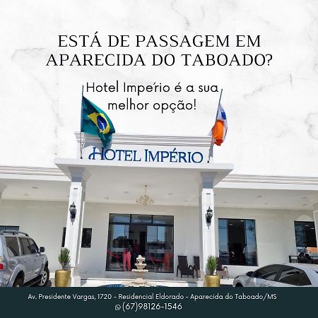 Hotel Imperio Aparecida do Taboado Exteriér fotografie